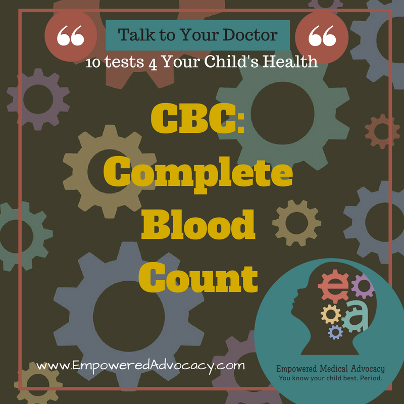 cbc-complete-blood-count-empowered-medical-advocacy